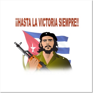 Che Guevara, Hasta la victoria siempre T shirt Posters and Art